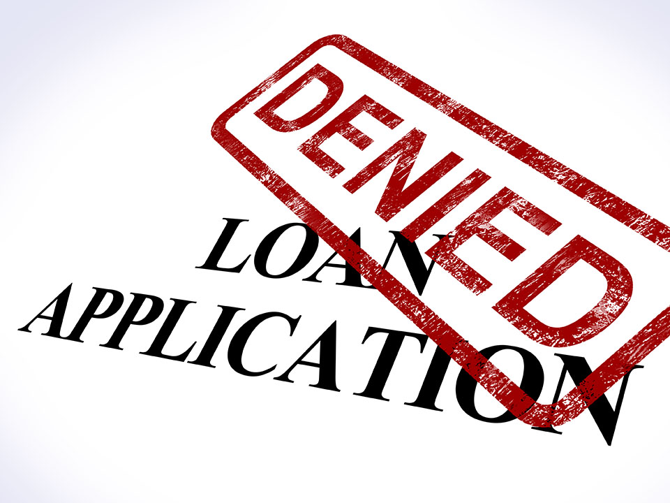 024 What To Do If You're Denied A Loan